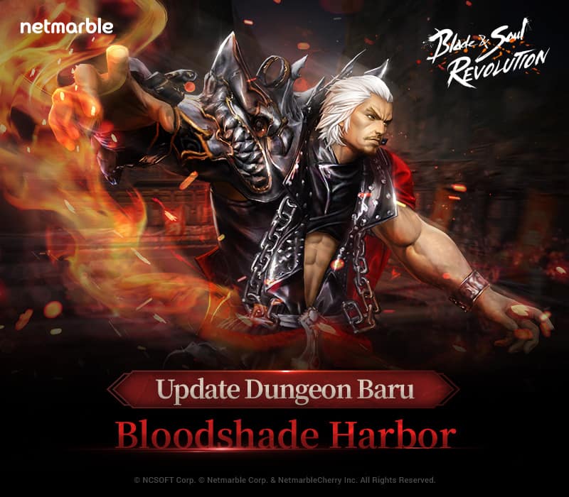Blade&Soul Revolution Hadirkan Dungeon Baru ''Bloodshade Harbor''